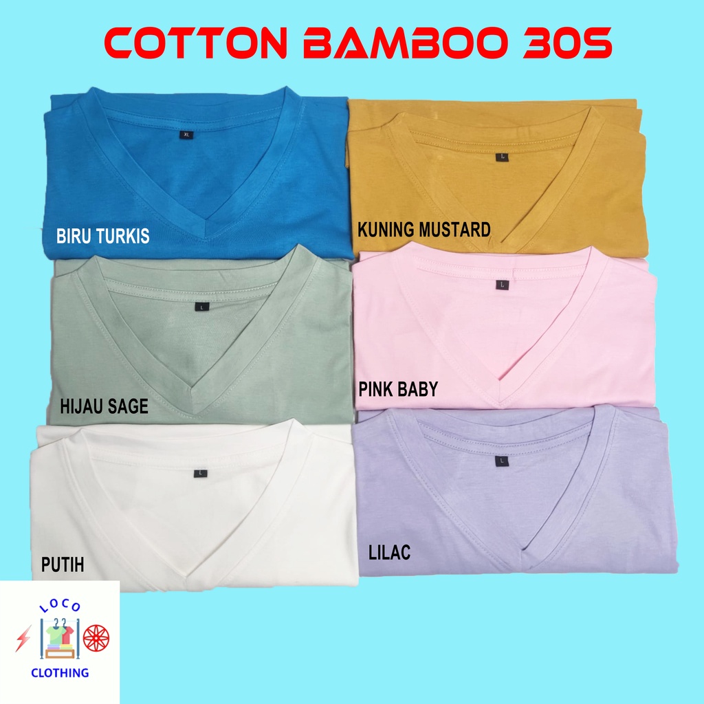 LOCO - KAOS V-NECK COTTON BAMBOO | KATUN BAMBU 30S