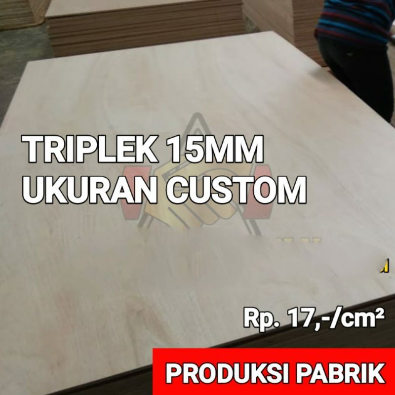triplek 15MM potong custom