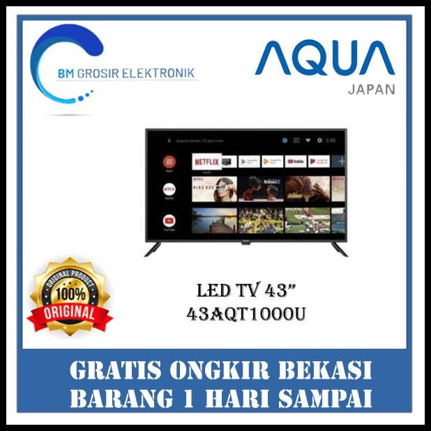 Aqua Led Tv 43 43Aqt1000U / 43 Aqt 1000 Smart Android Tv 43 Inch