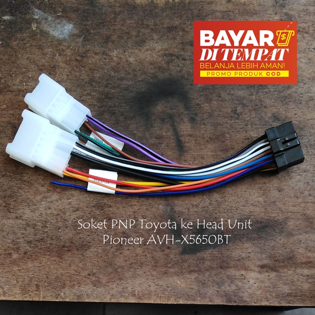 Soket PNP Toyota Daihatsu ke Head Unit Pioneer AVH X5650BT