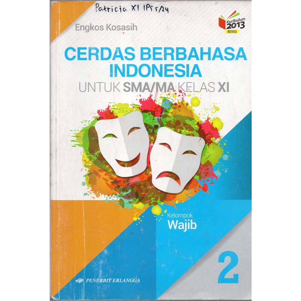 

Cerdas Berbahasa Indonesia Wajib SMA kelas 11 oleh Engkos Kosasih
