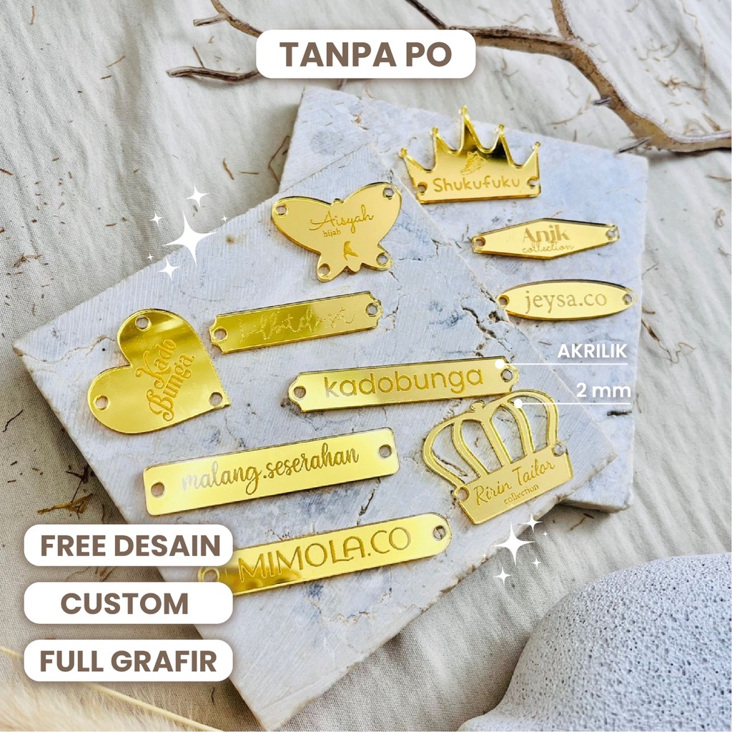 

(BEST SELLER) LABEL AKRILIK REBRANDING TERMURAH / AKRILIK GOLD / AKRILIK BENING / LEBEL HIJAB / LABEL BAJU / LABEL PAKAIAN / LABEL GAMIS / LABEL BRAND MERK / LABEL PRODUK JUALAN FREE CUSTOM TULISAN / 10 VARIAN BENTUK