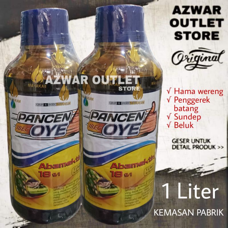 Insektisida PANCEN OYE 1 Liter | racun hama wereng, penggerek batang beluk sundep | Abamektin origin