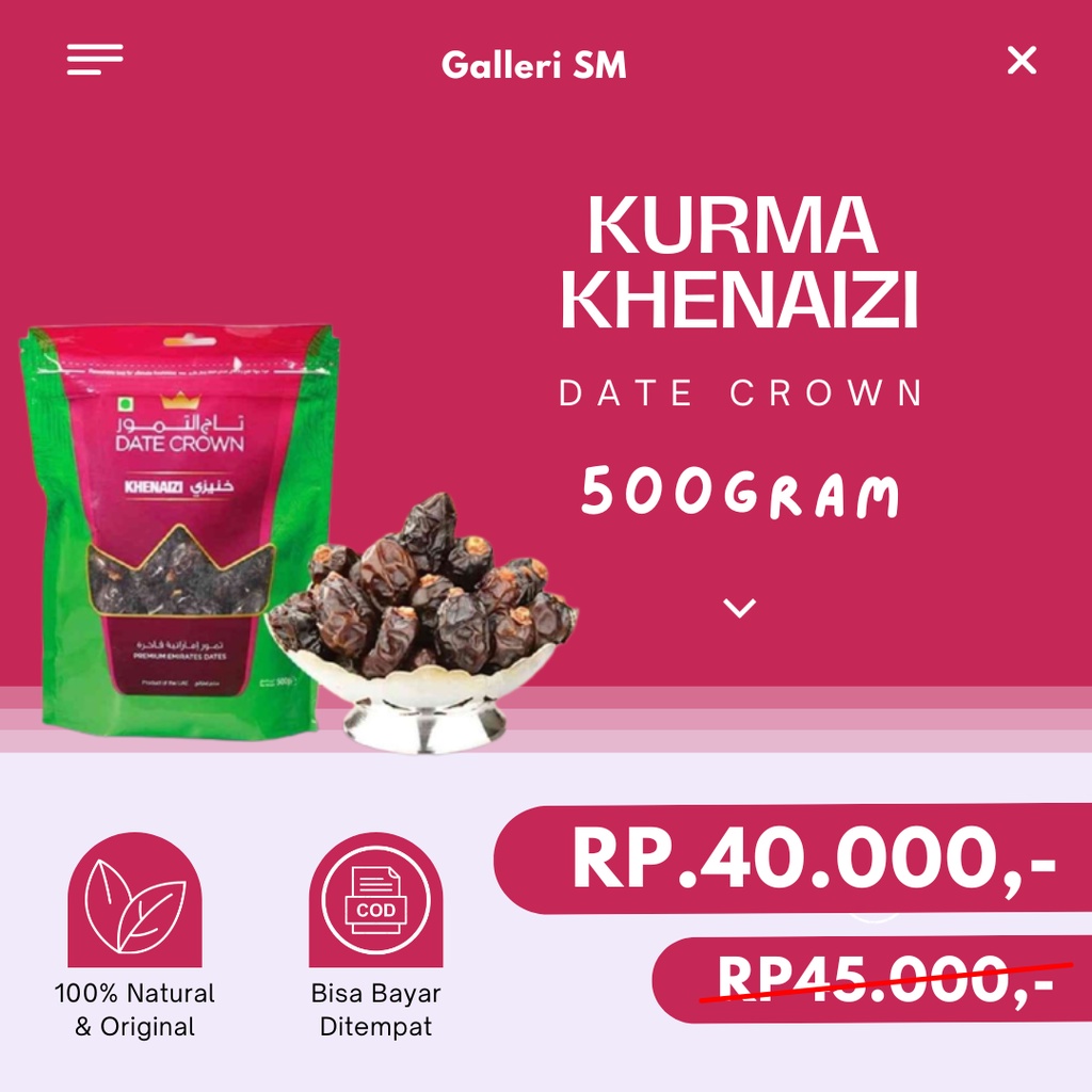 

Kurma Khenaizi Date Crown 500gr Asli Premuim Kenaizi Organik Original