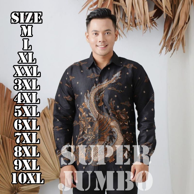 BATIK JUMBO TERBARU M L XL XXL XXXL XXXXL XXXXXL XXXXXXL XXXXXXXL XXXXXXXXL XXXXXXXXXL XXXXXXXXXXL KEMEJA BATIK PRIA LENGAN PANJANG BIG SIZE SUPER JUMBO