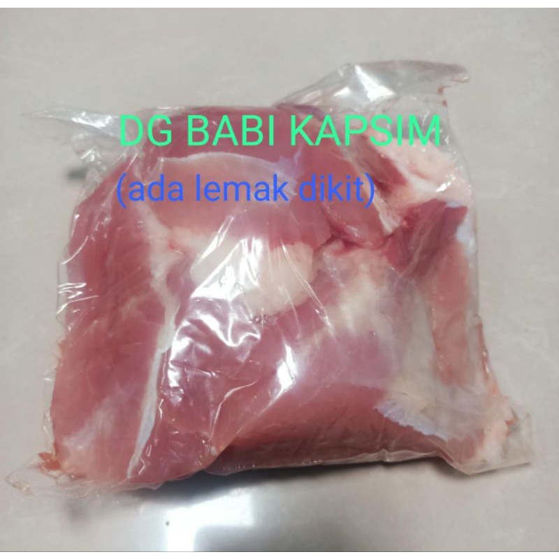 

Daging babi kapsim (ada lemak dikit)