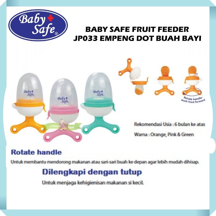 Baby Safe Fruit Feeder Lil Squeeze JP030/ Fruit Feeder JP033 Dot Empeng Buah