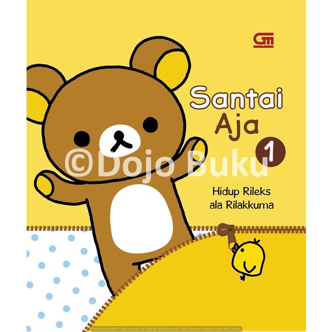 

Buku Santai Aja - Hidup Rileks ala Rilakkuma by Aki Kondo