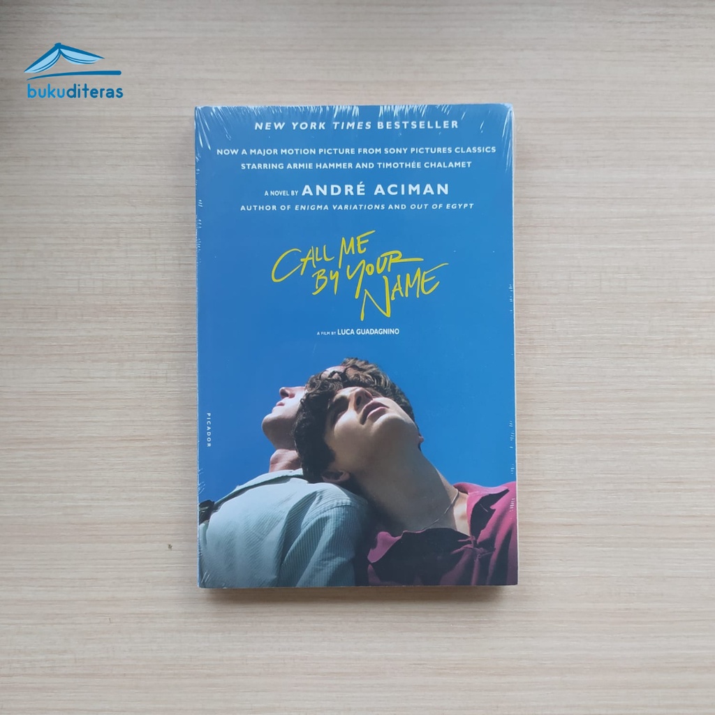 Call Me by Your Name - Andre Aciman - novel english ori
