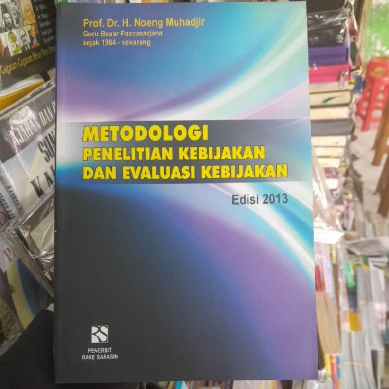 Metodologi penelitian kebijakan dan evaluasi kebijakan