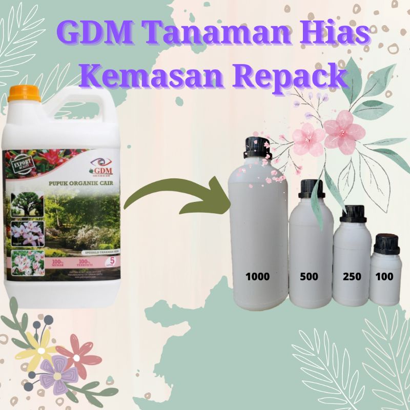 1LITER PUPUK ORGANIK CAIR GDM TANAMAN HIAS KEMASAN REPACK ECERAN / PUPUK CAIR ORGANIK ECER MURAH / P