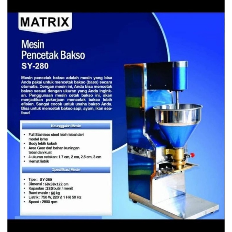 Jual Mesin Pencetak Bakso Dan Pentol Matrix Sy280 Matrix Sy 280