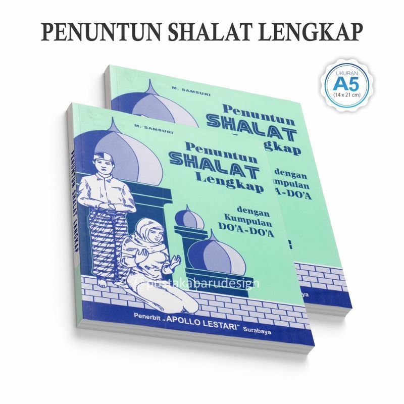 Qudsi - Penuntun Sholat Lengkap - Tuntunan Shalat Lengkap - Apollo