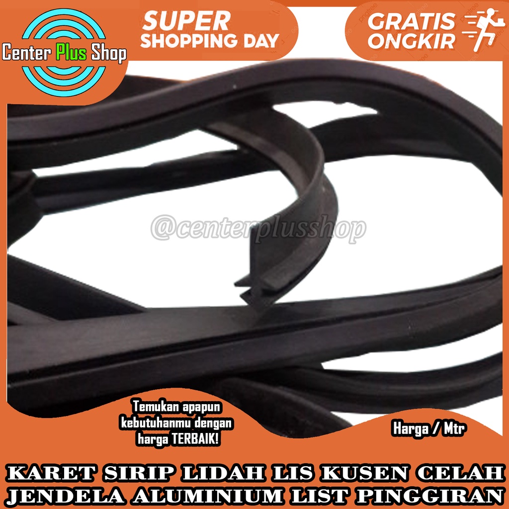 LIST KARET SIRIP LIDAH LIS KUSEN JENDELA HITAM PUTIH ALUMINIUM SEAL 1 METER ALUMUNIUM STOPER PINTU A