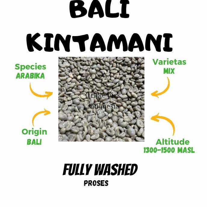 Green bean / Biji kopi Arabika Bali kintamani - Dryhull