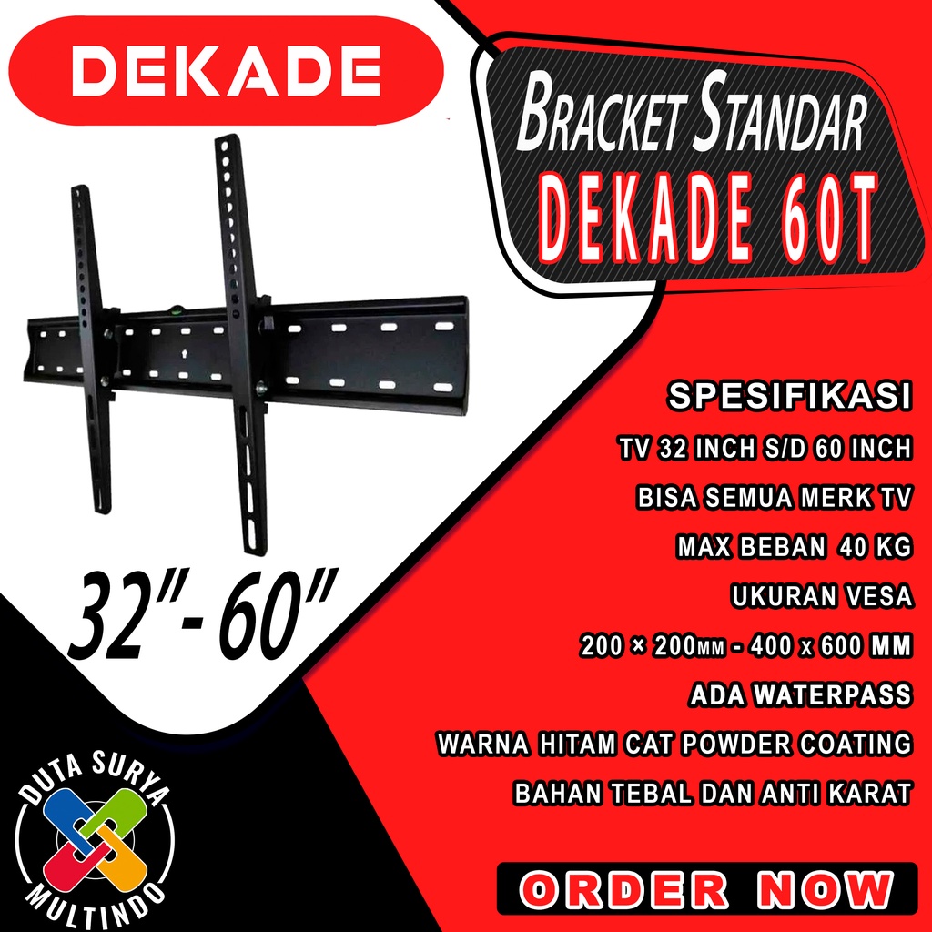 bracket tv standar dekade 60t untuk ukuran 32 inch sampai 60 inch