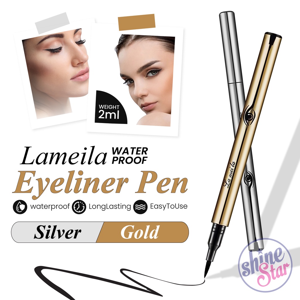 SHINE STAR - LAMEILA Eyeliner Gold / Silver Anti Air &amp; Keringat Eyeliner Spidol Korean Make Up (TERMURAH)