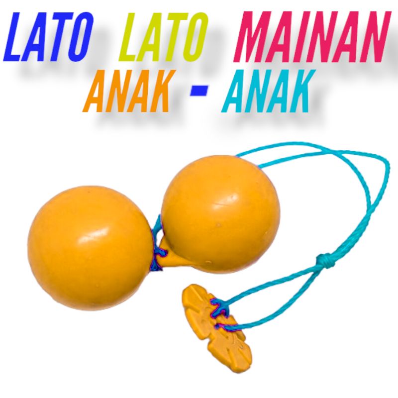 LATO LATO MAINAN ANAK ANAK / TEK TOK / TOK TOK ETEK ETEK