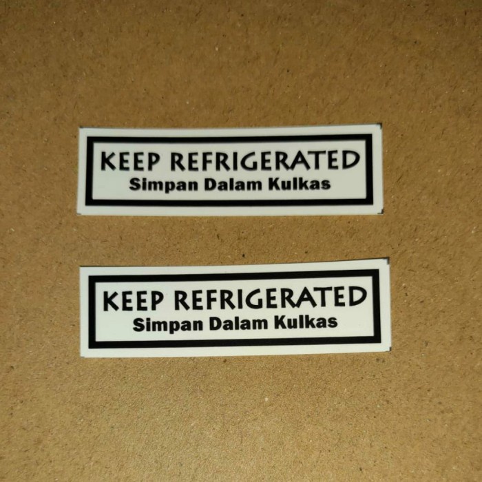 

sticker keep refrigerated simpan dalam kulkas 60 pcs