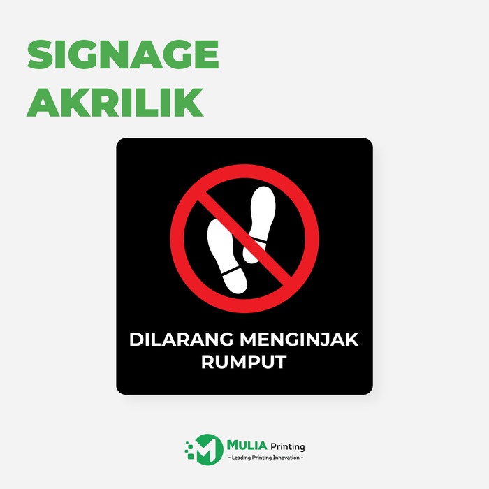 

Dilarang Menginjak Rumput Sign Board Label Tempel Akrilik Print Papan