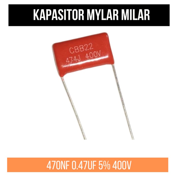 Kapasitor Capacitor Mylar Milar 474 470nF 0.47uF 5% 400V 474J400v 474J