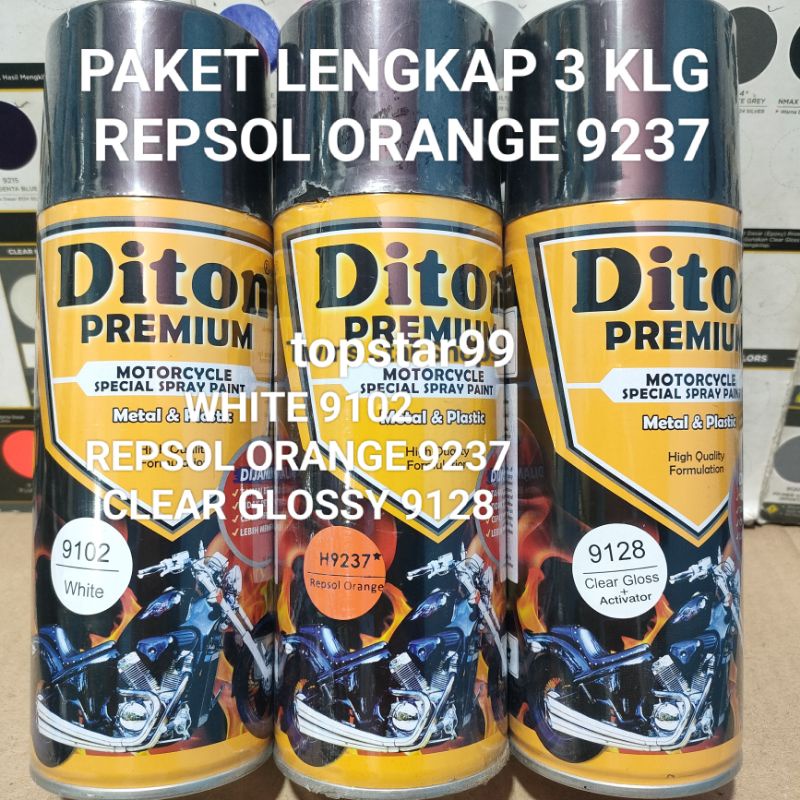 Diton Premium Paket Lengkap 3 Kaleng 400cc Oren Repsol Orange 9237 White 9102 Clear Glossy 9128 Pilox Pilok Cat Semprot Spray Paint