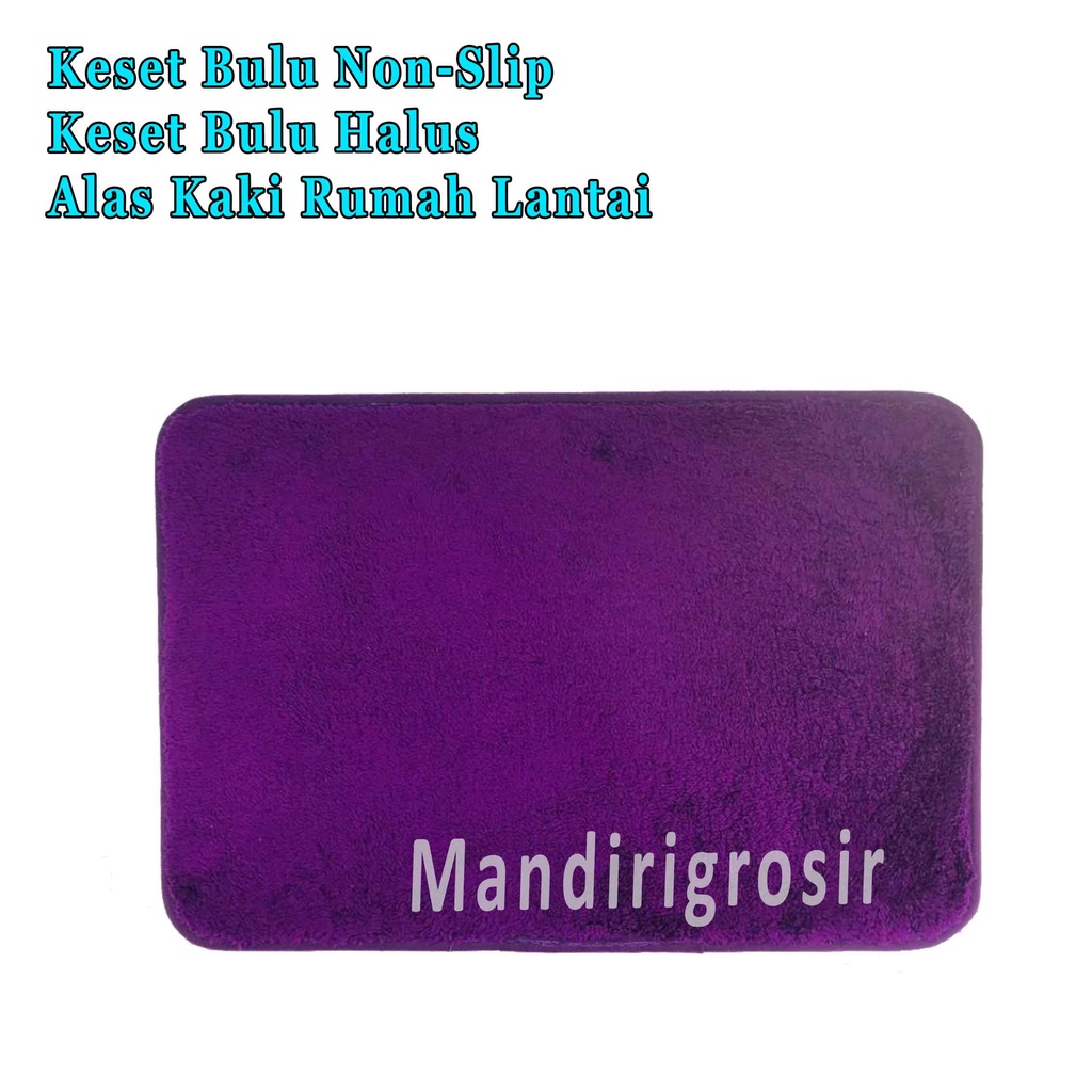 Keset Bulu Halus *Karpet Bulu Non-Slip * Alas Kaki Rumah * Uk.40x60cm