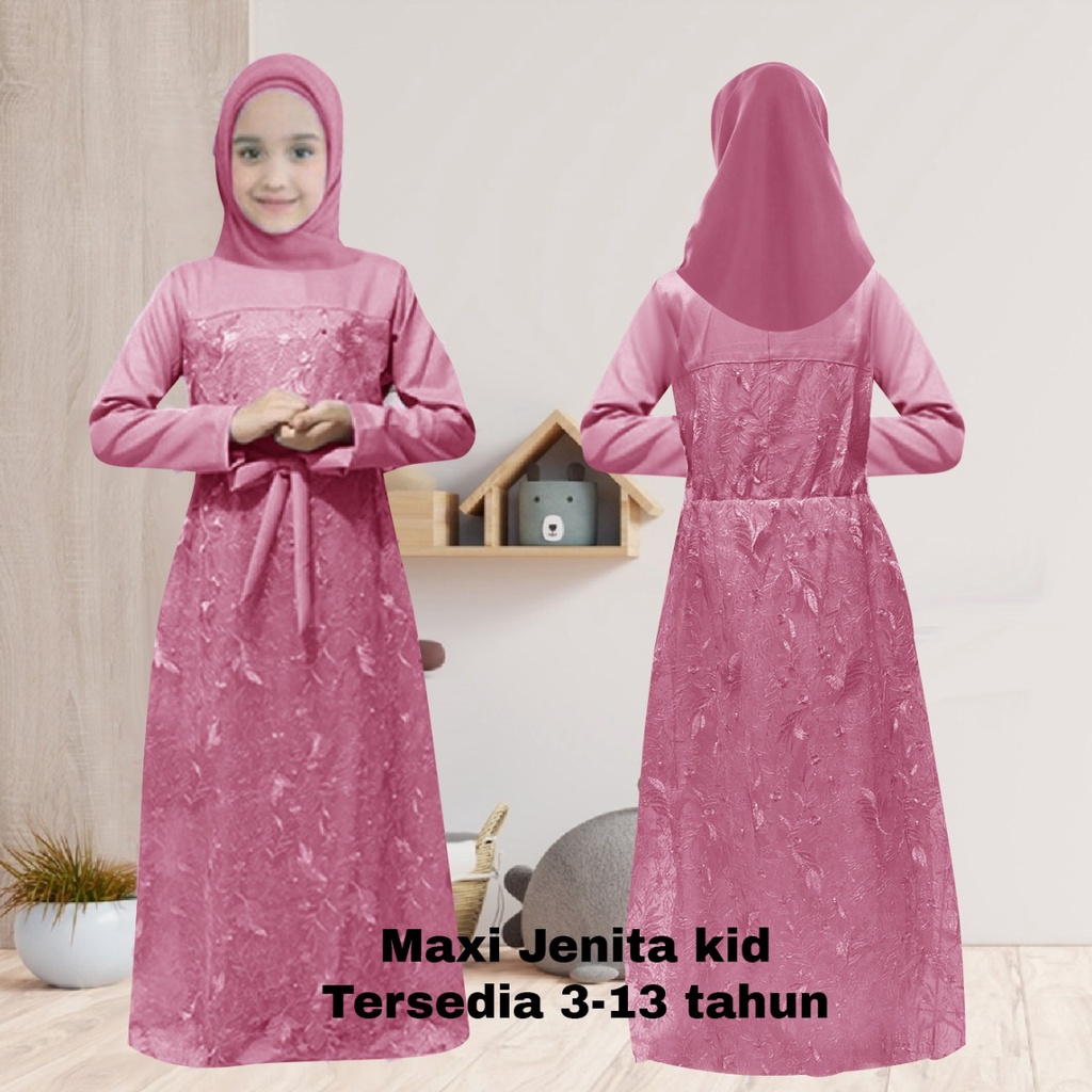 PROMO DRES JENITA KID/ MAXI DRES ANAK TILE MUTIARA/GAMIS JENITA KID PARTY GOOD QUALITY