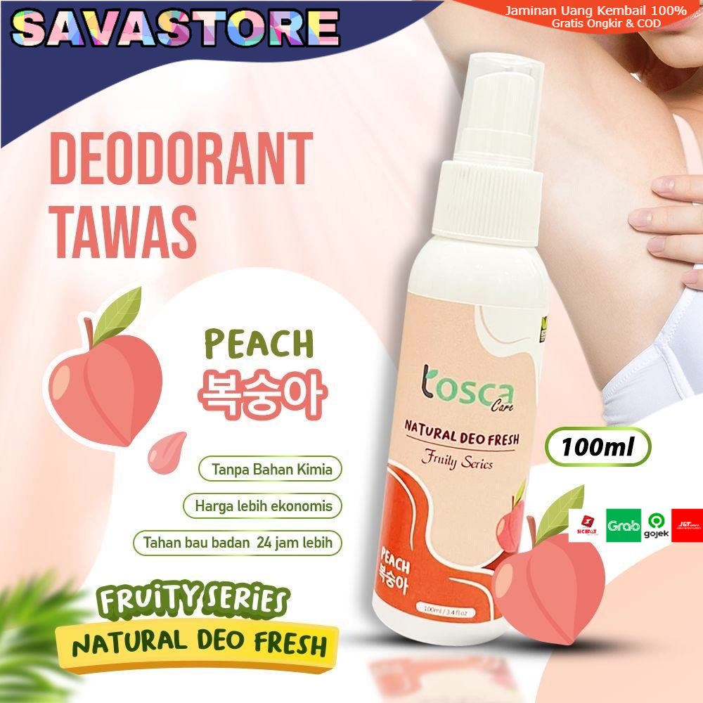 TOSCA Natural Deodorant Spray 100ml AROMA BUAH - Deodorant Tawas DeoFresh Fruity Series Segar dan Bebas Bau Ketiak