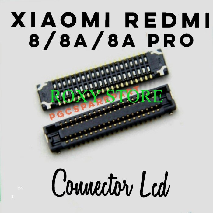 Original Connector Konektor LCD Xiaomi Redmi 8 - 8A- 8A Pro Original