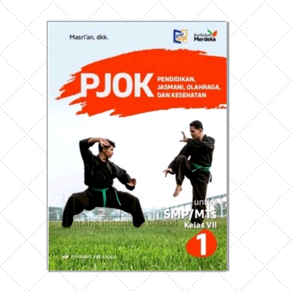 Erlangga - Buku Pelajaran PJOK Kelas 1 SMP/Mts Kurikulum Merdeka