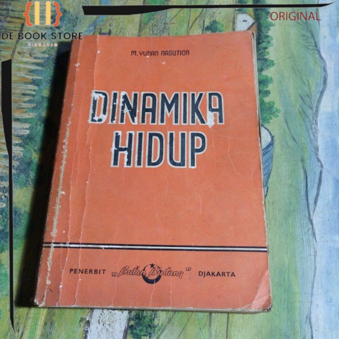 ORIGINAL - Dinamika hidup m yunan nasution