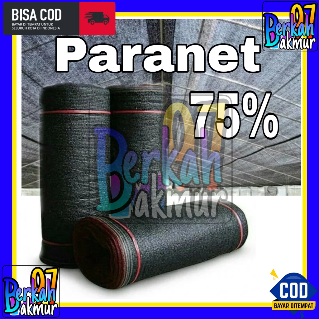 PARANET 75% IMPORT Lebar 3meter [GRADE A]