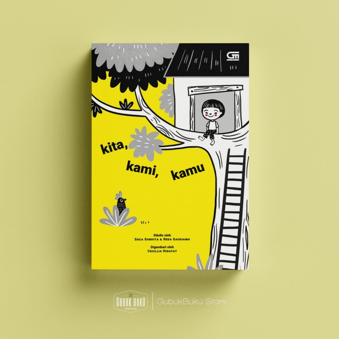 Terlaris Buku Anak : Kita, Kami, Kamu - Reda Gaudiamo & Soca Sobitha (Sc)