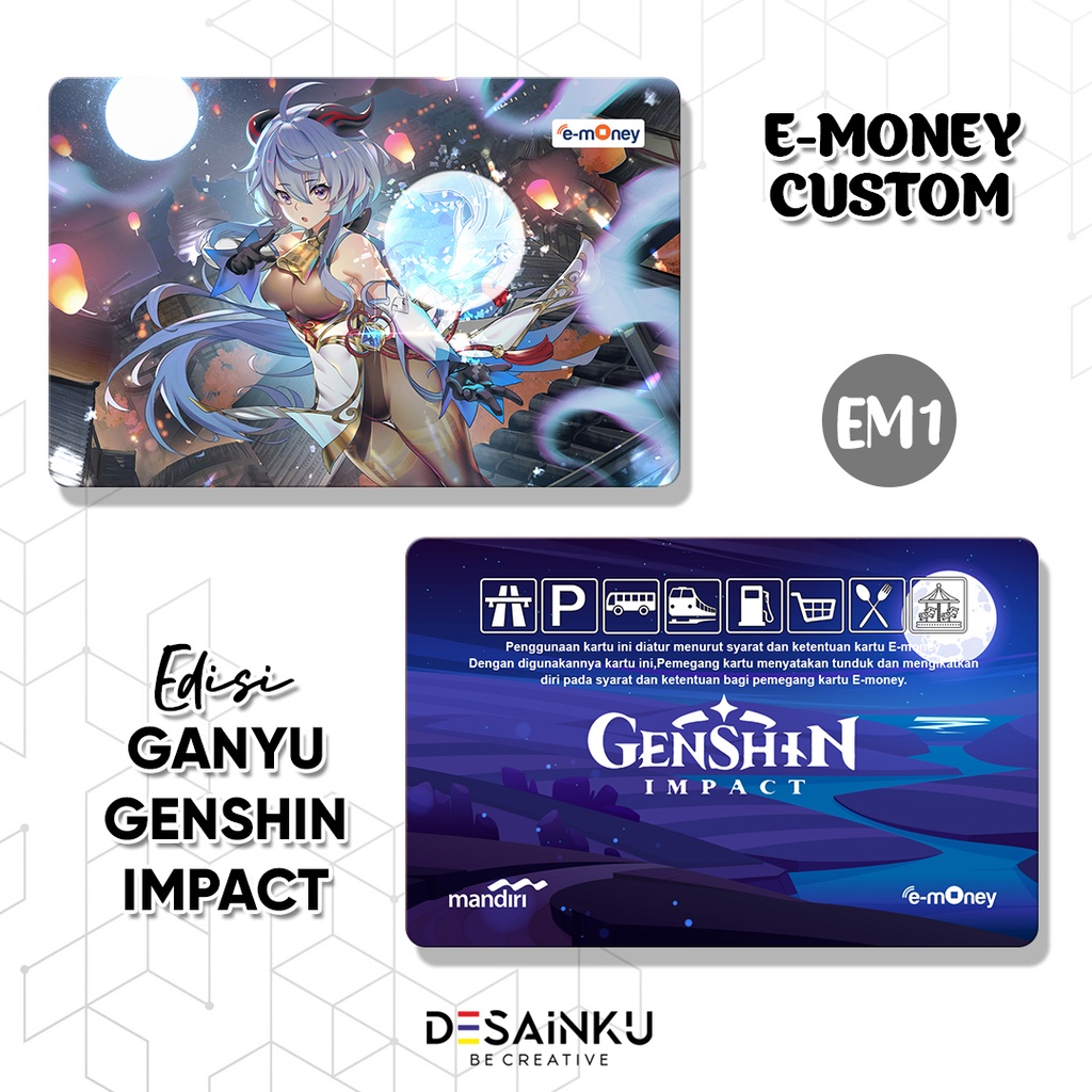 Emoney / Tap Cash / Brizzi / Flazz / Genshin Impact edisi GANYU