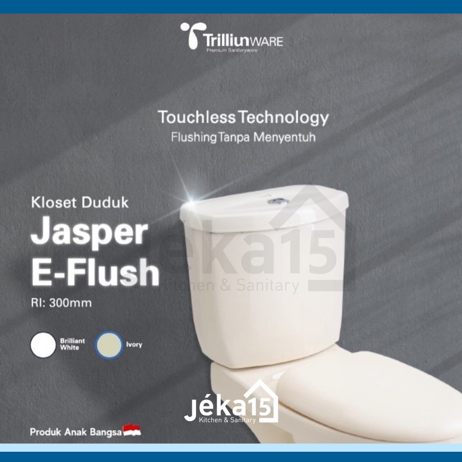 CLOSET DUDUK SENSOR PINTAR | CLOSET DUDUK TRILLIUNWARE JASPER E-FLUSH