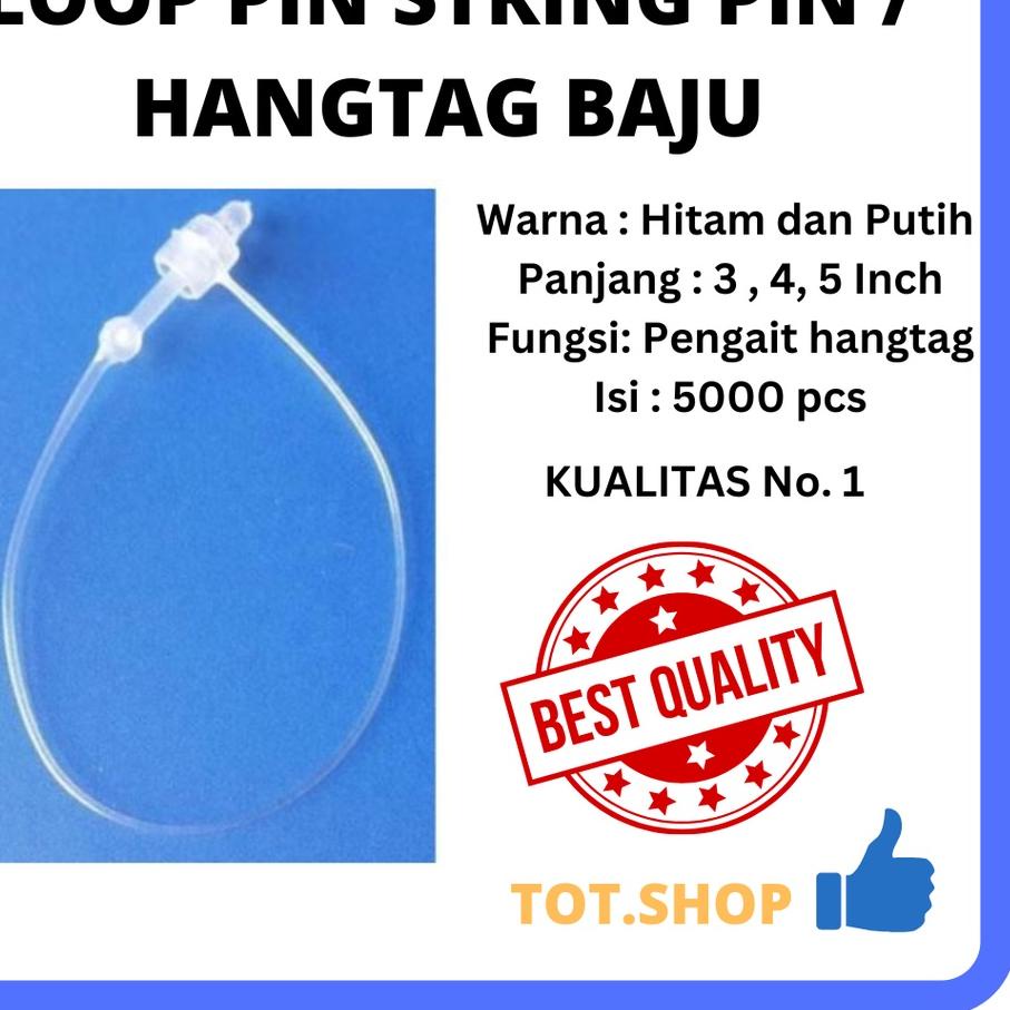

IAN927 [TANPA DOS 5.000 pcs LOOP PIN / HANG TAG PLASTIK LOCK STRING PIN (uk 3, 4, 5 Inch) Tali Hangtag Baju +++