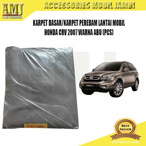 KARPET DASAR/KARPET PEREDAM LANTAI MOBIL CRV 2007 WARNA ABU (PCS)