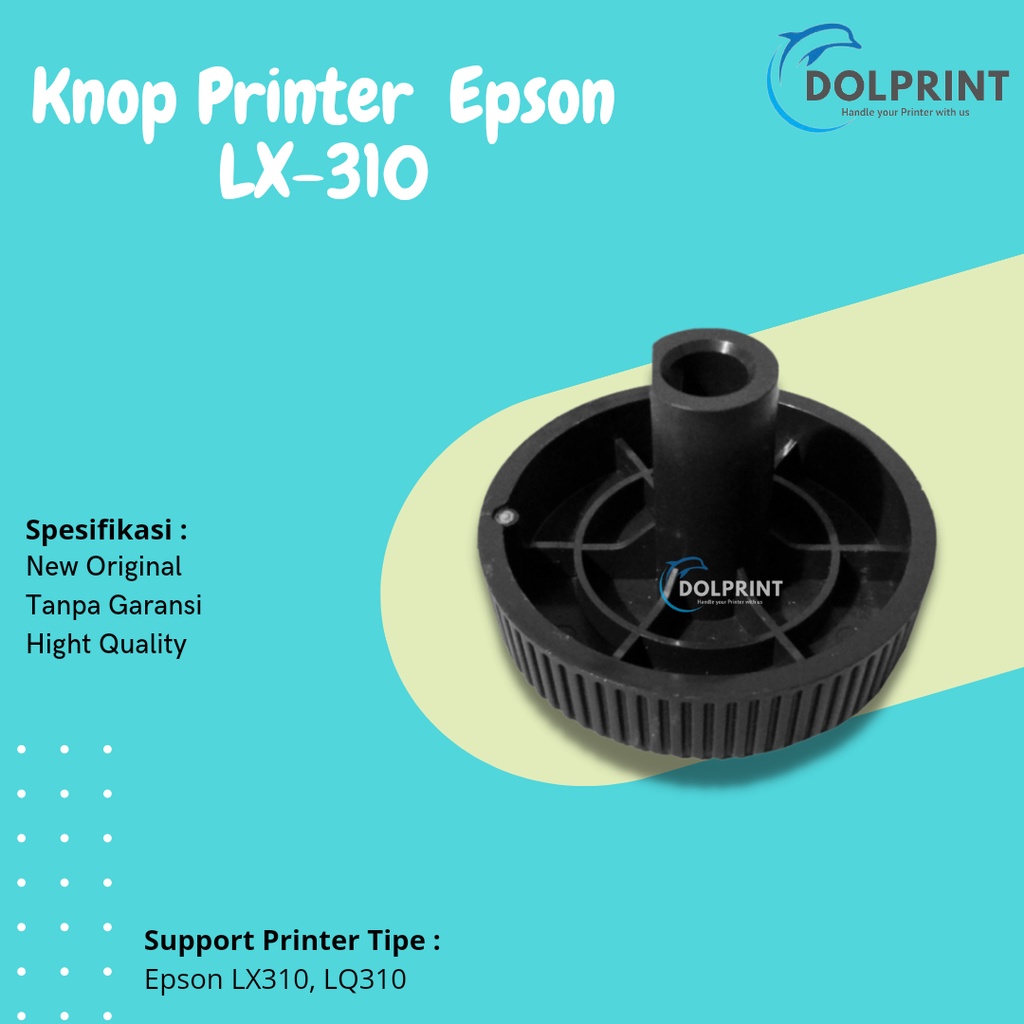 Knop Epson LX310 LQ310, Knob Printer Epson LX310 LQ310 Knop LX310 Printer Epson New
