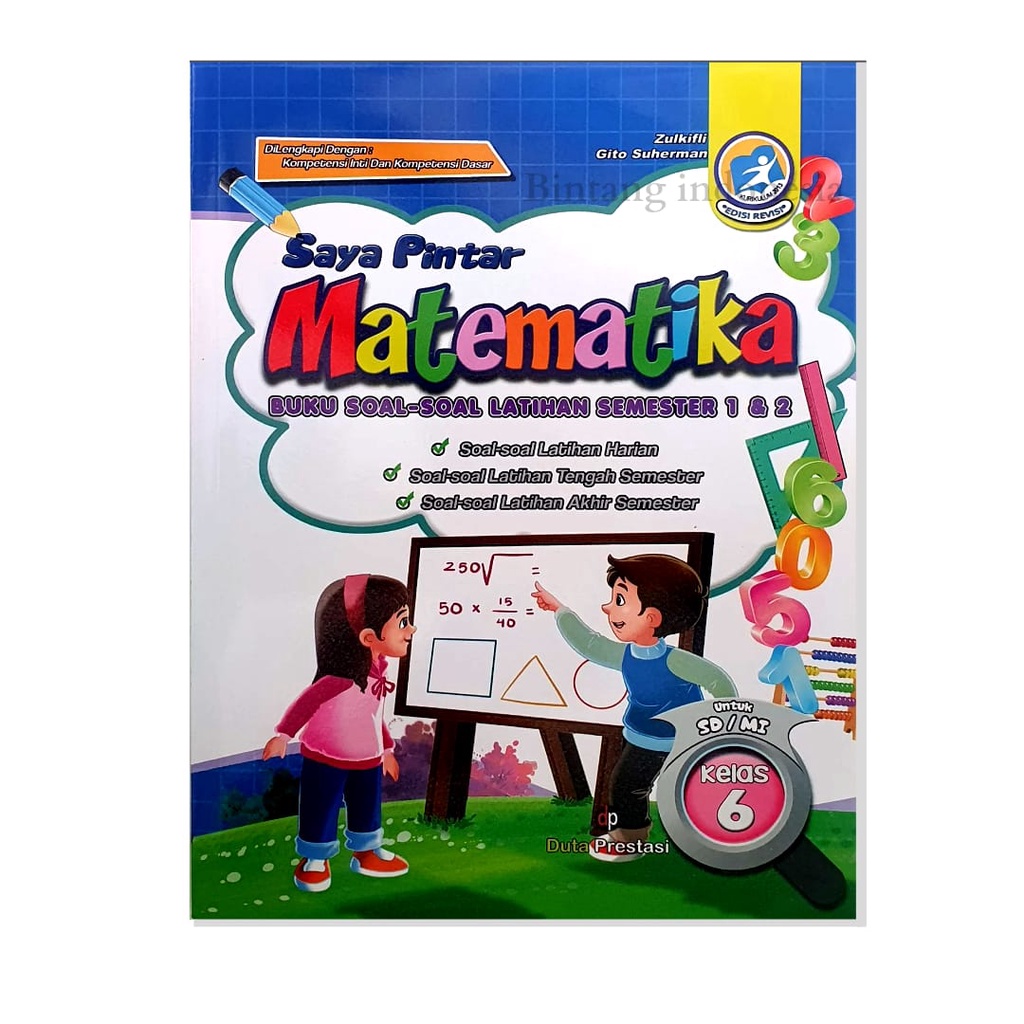 Saya Pintar Matematika Kelas 1,2,3,4,5 &amp; 6 SD/MI Kurikulum Merdeka