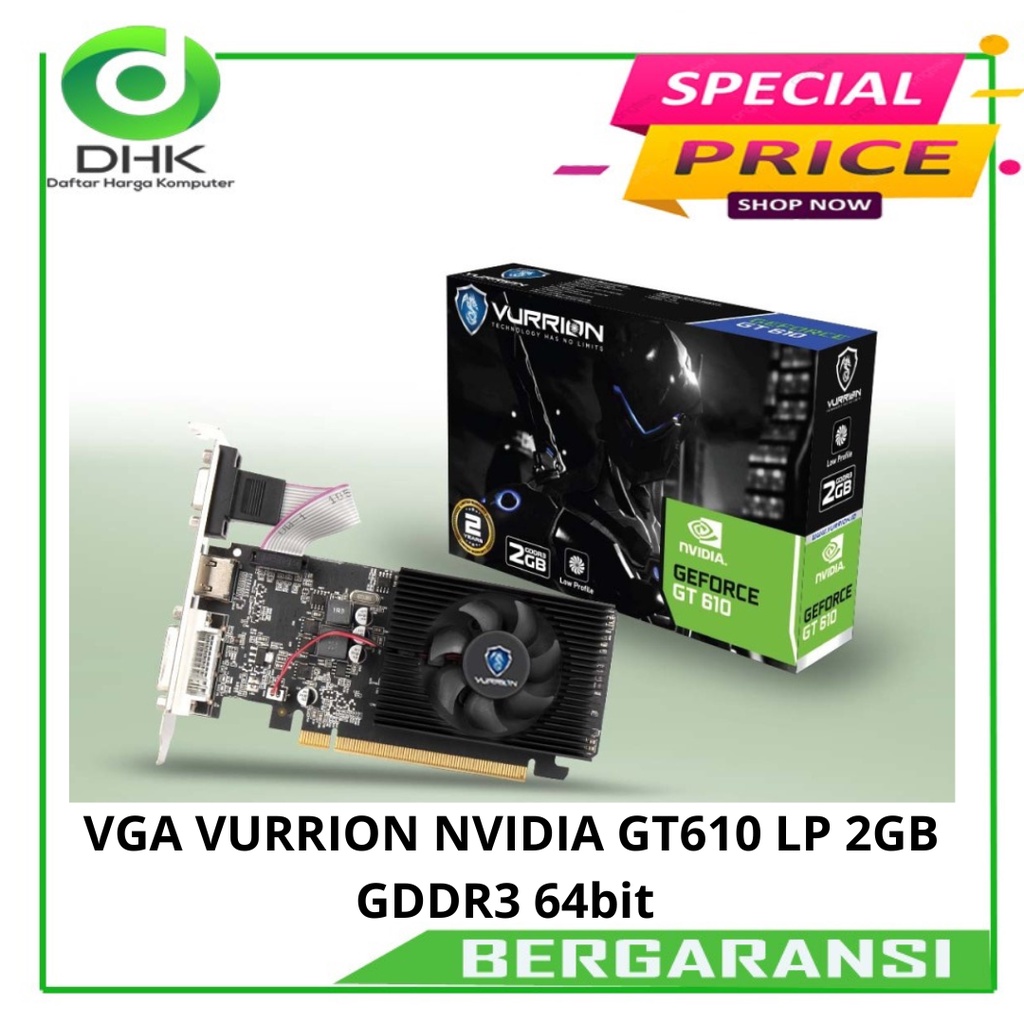 VGA VURRION NVIDIA GT610 LP 2GB GDDR3 64bit