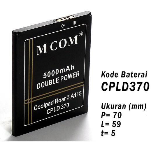 MCOM 5000 MAH Battery Batre Baterai Double Power Mcom Coolpad Roar 3 A118 CPLD-370 CPLD370 CPLD 370