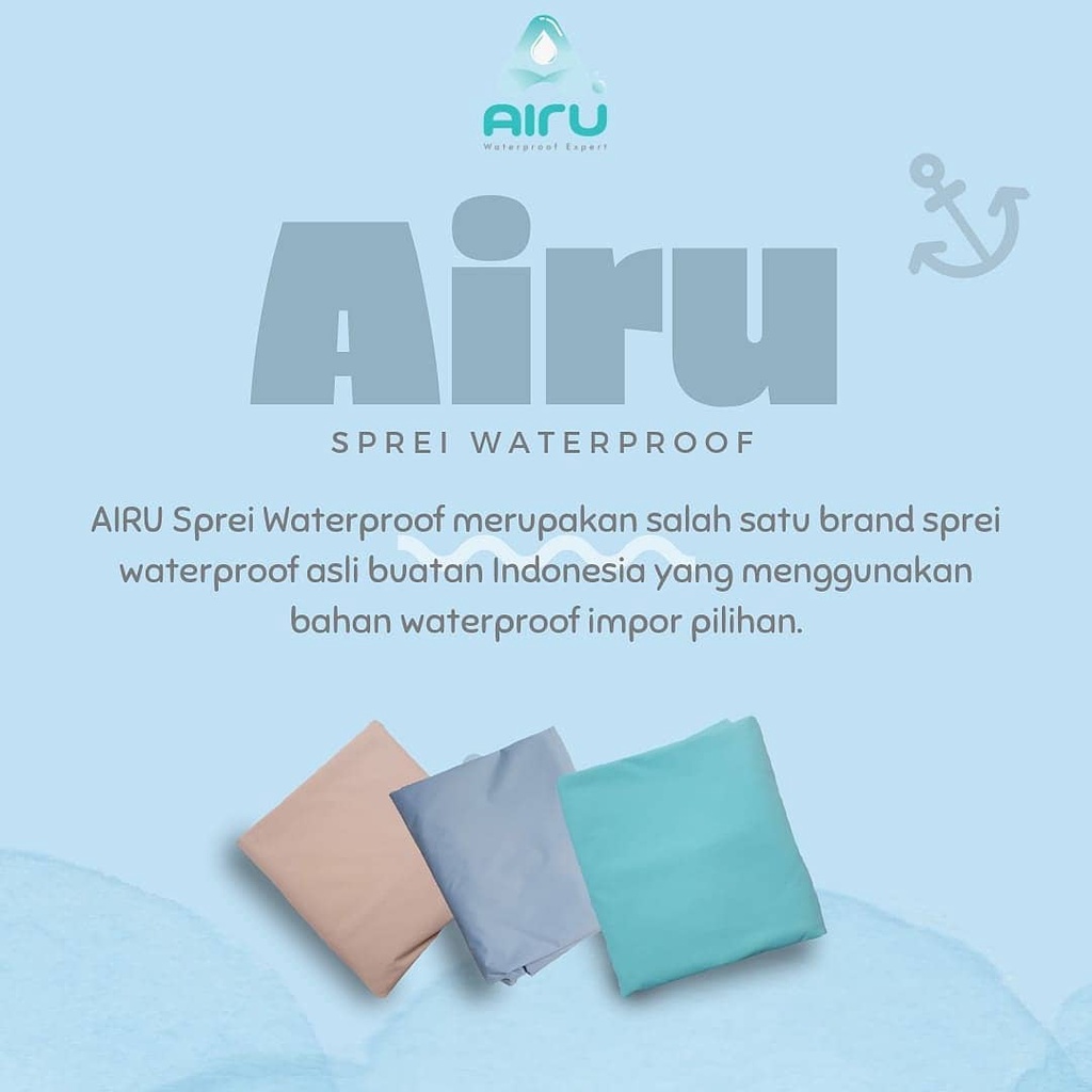 SPREI WATERPROOF AIRU - Kasur Queen KING Master SIZE - 180x200 160x200 200x200 tinggi 25 cm ANTI AIR ANTI OMPOL