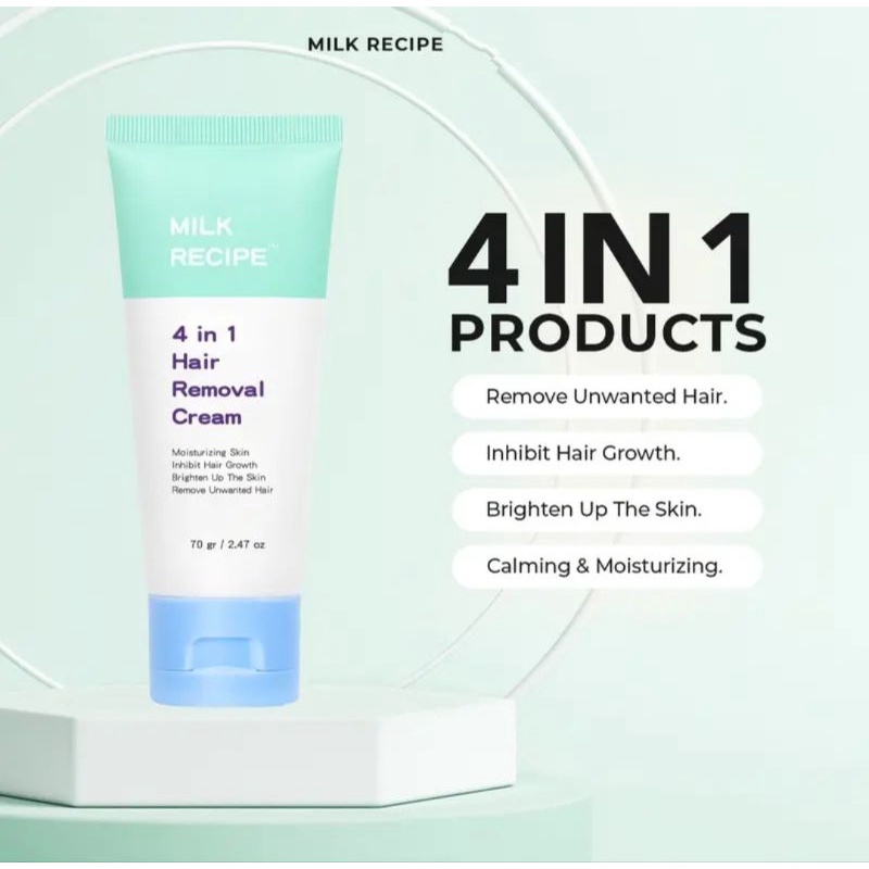 MILK RECIPE 4 IN 1 HAIR REMOVAL CREAM PENGHILANG BULU