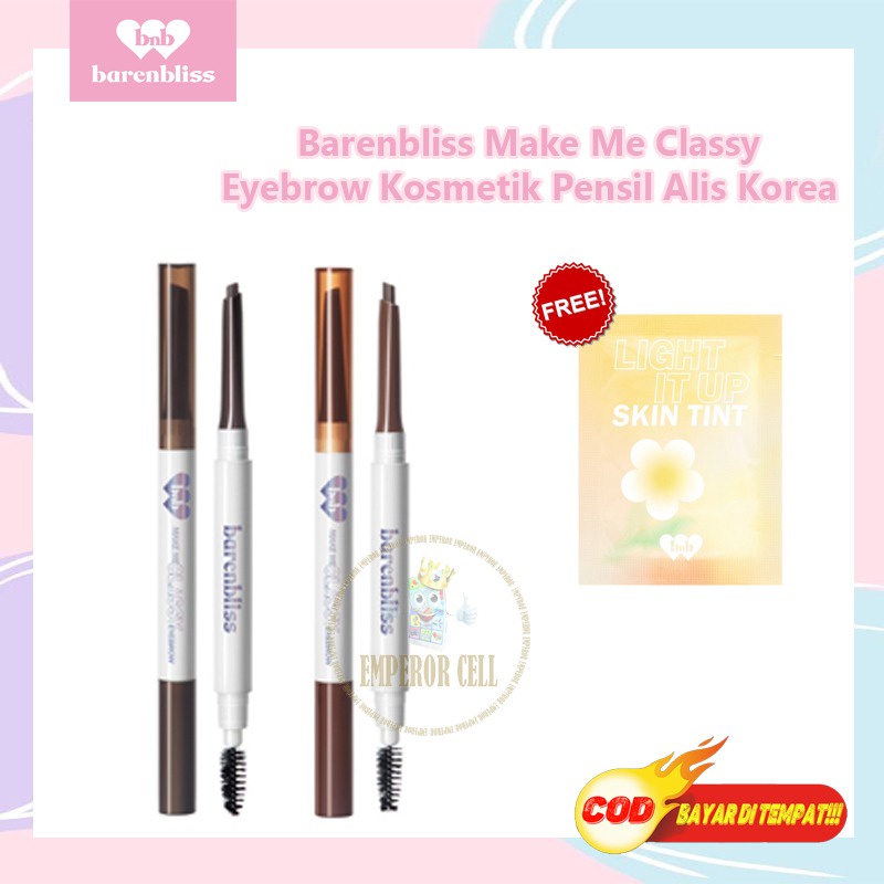 BNB barenbliss Make Me Classy Eyebrow Pensil Alis Korea Emperor Official Buy 1 get 1 tint skin sachet