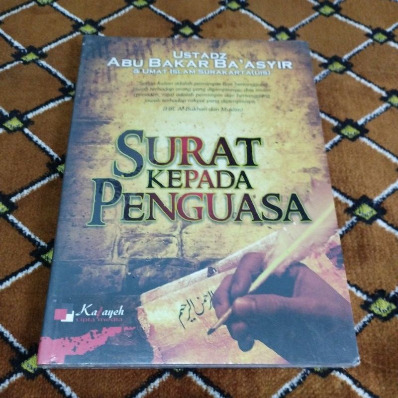 Buku Langka SURAT KEPADA PENGUASA Ustadz Abu Bakar Ba'asyir