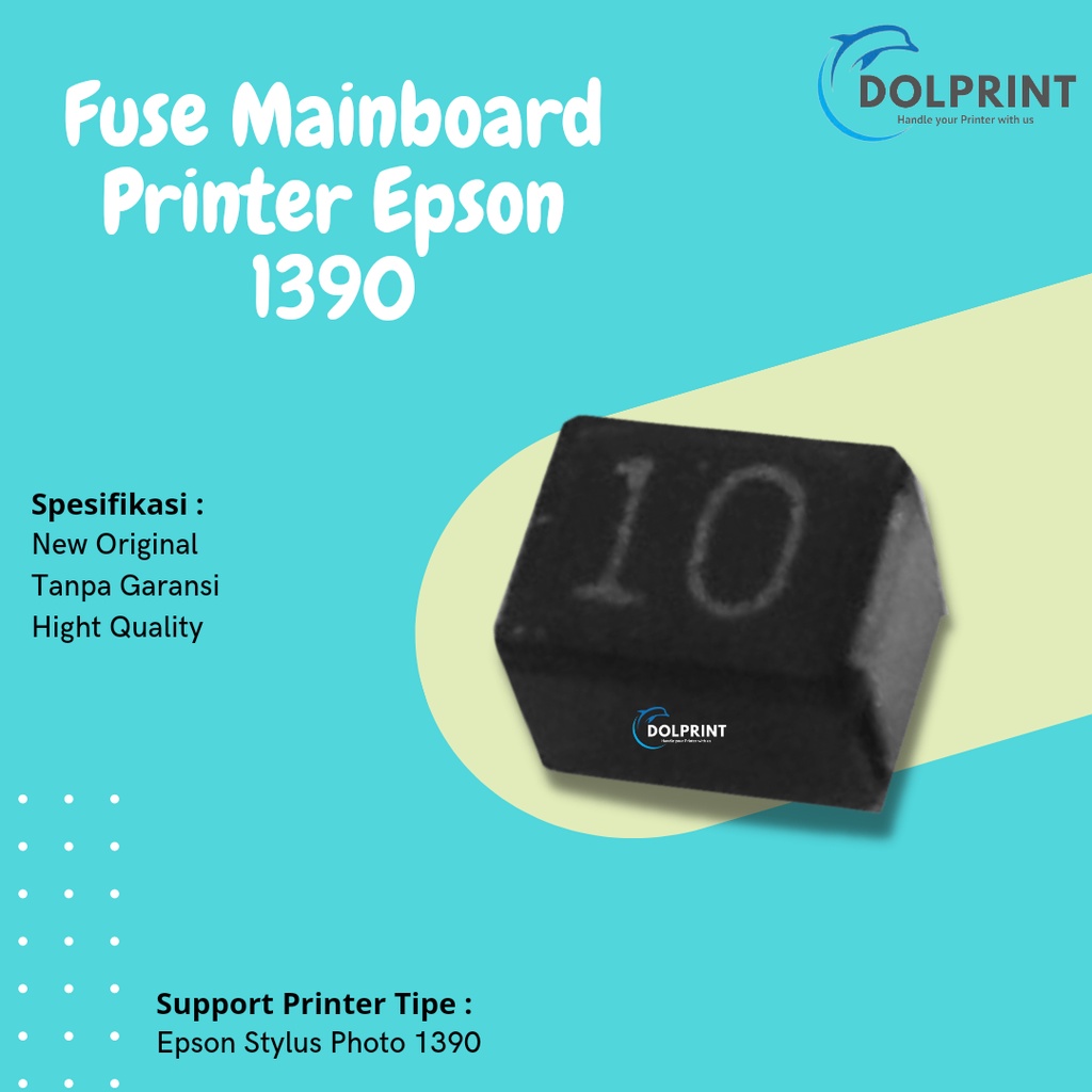 Fuse Mainboard Epson 1390 R1390 Original Fuse 1390 New Epson Stylus Photo 1390