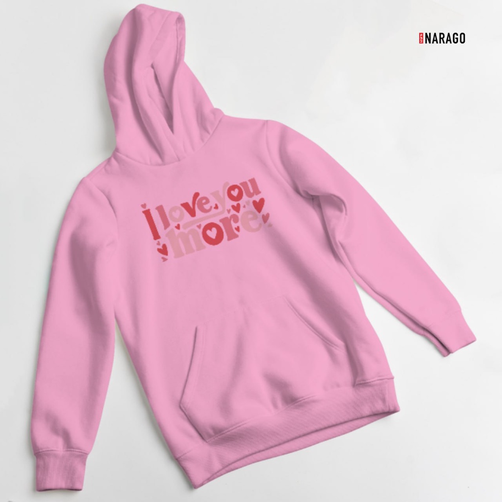 Nara.Grosir - Hoodie Jumper Love You More l Sweater Hodie Unisex