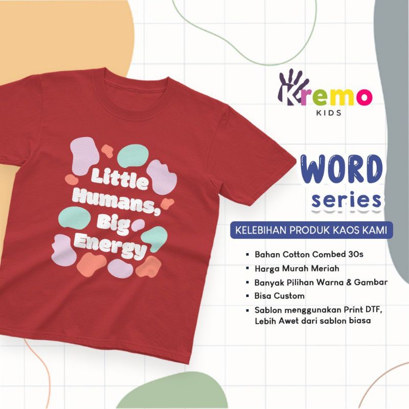 kaos Kremo Kids