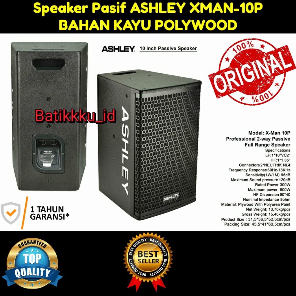 Speaker Pasif ASHLEY XMAN 10P XMAN 10 P ORIGINAL 10 INCH XMAN10P XMAN10